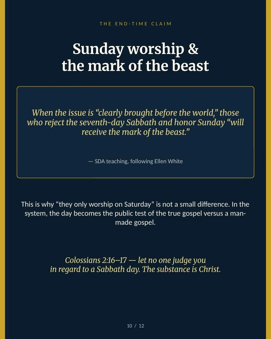 It’s not “they just go to church on Saturday.”: slide 10 of 13